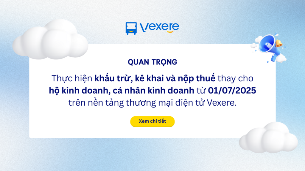 Vexere thực hiện khấu trừ, kê khai, nộp thuê thay nhà xe