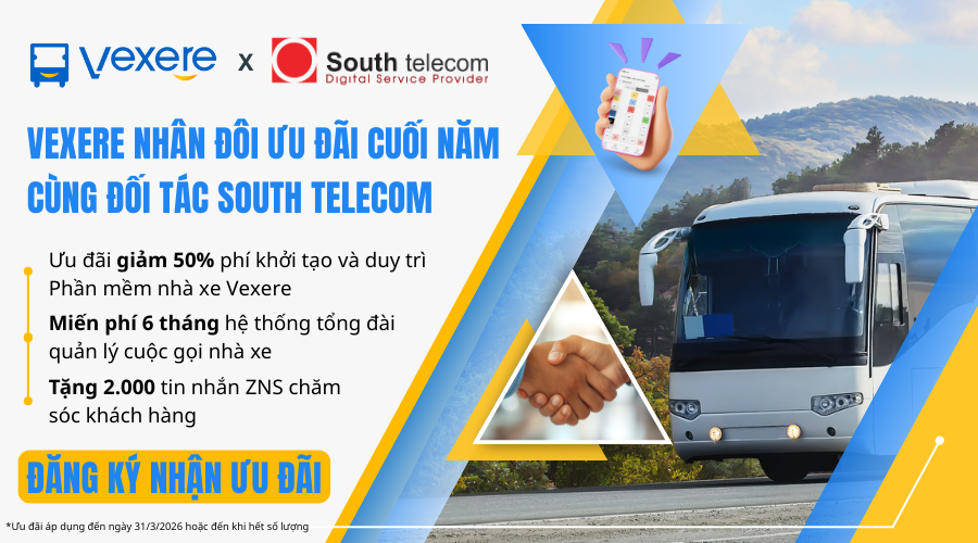 VEXERE CÙNG SOUTH TELECOM HỢP TÁC: GIẢI PHÁP TỔNG ĐÀI TÍCH HỢP TRỰC TIẾP TRÊN PHẦN MỀM NHÀ XE VEXERE