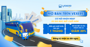 Mở bán vé trên Vexere - nhận ưu đãi cực sốc